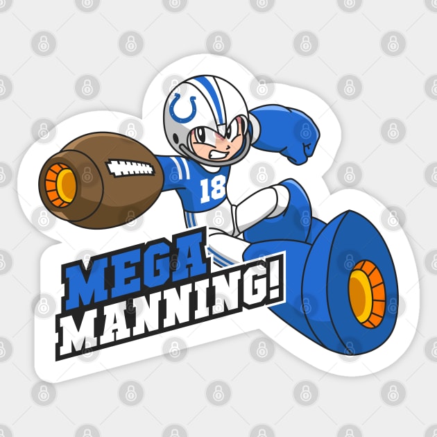 Mega Manning Peyton Sticker by Carl Cordes